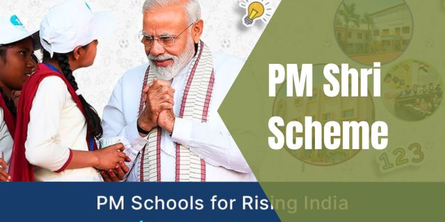 PM Shri Scheme