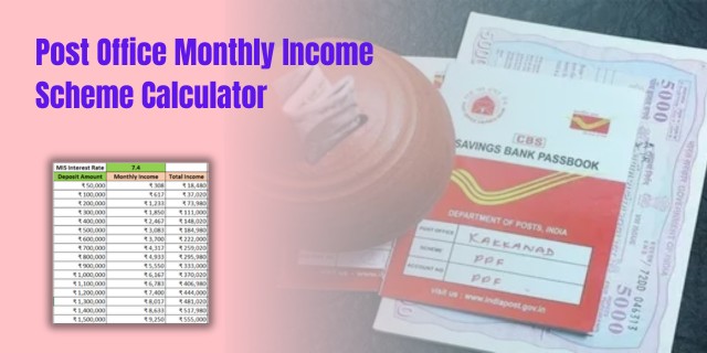 Post Office Monthly Income Scheme Calculator