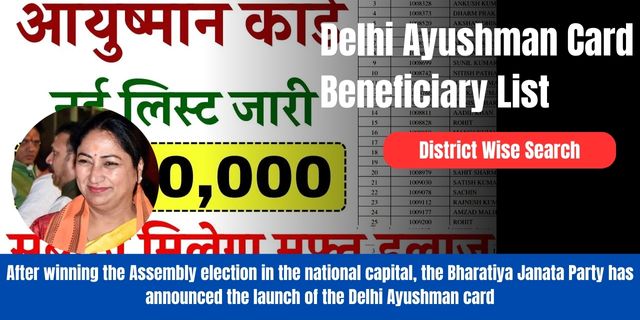 Delhi Ayushman Card Beneficiary List